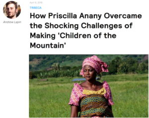 How Priscilla Anany Overcame the Shocking Challenges of Making 'Children of the Mountain'